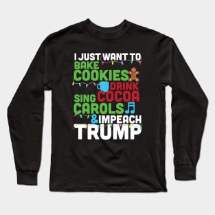 Impeach Trump Christmas Funny Anti Trump Traditions Long Sleeve T-Shirt